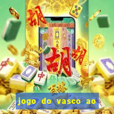 jogo do vasco ao vivo em hd